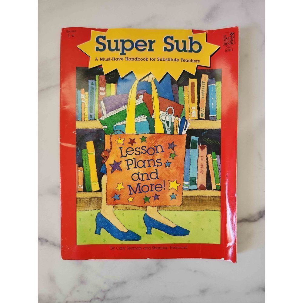 Super Sub Must Have handbook for Sub teachers Lesson Plans & more paperback idea